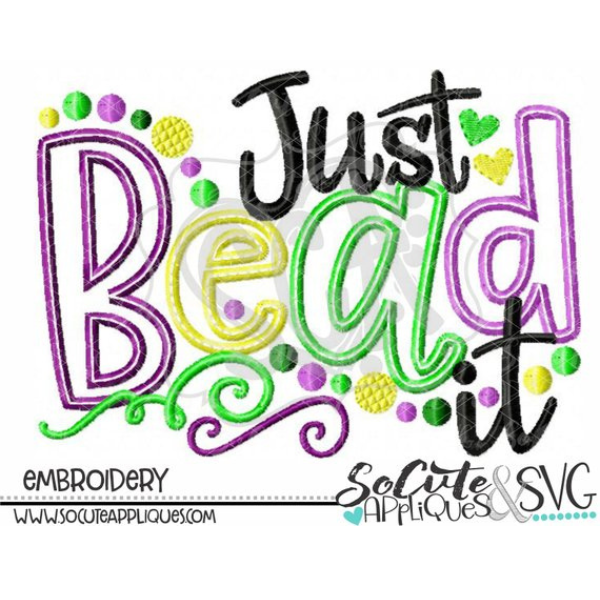 - SAMPLE SALE- Applique Just Bead It Design