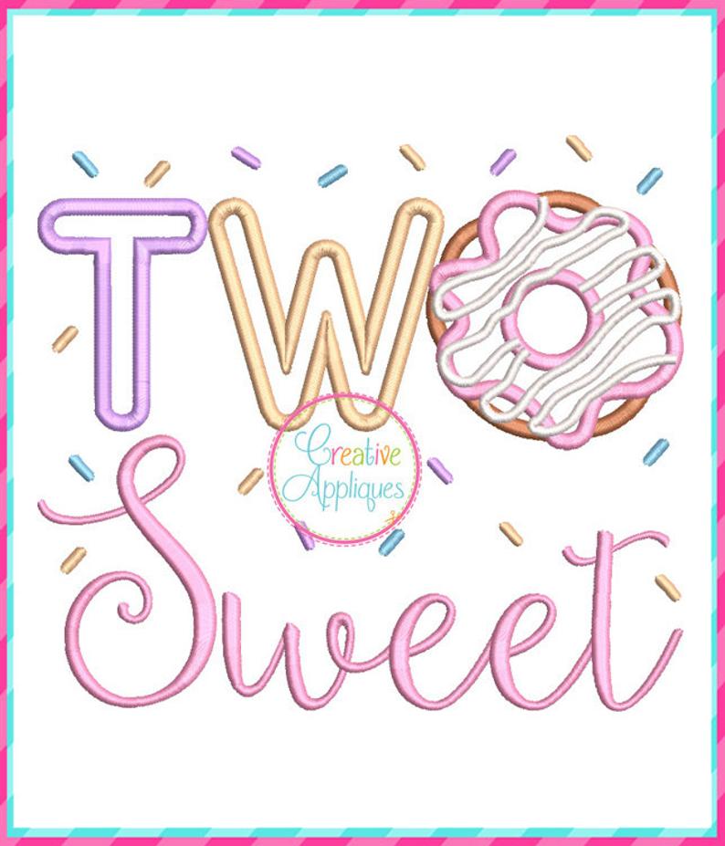 - SAMPLE SALE- Applique Two Sweet Donut Design